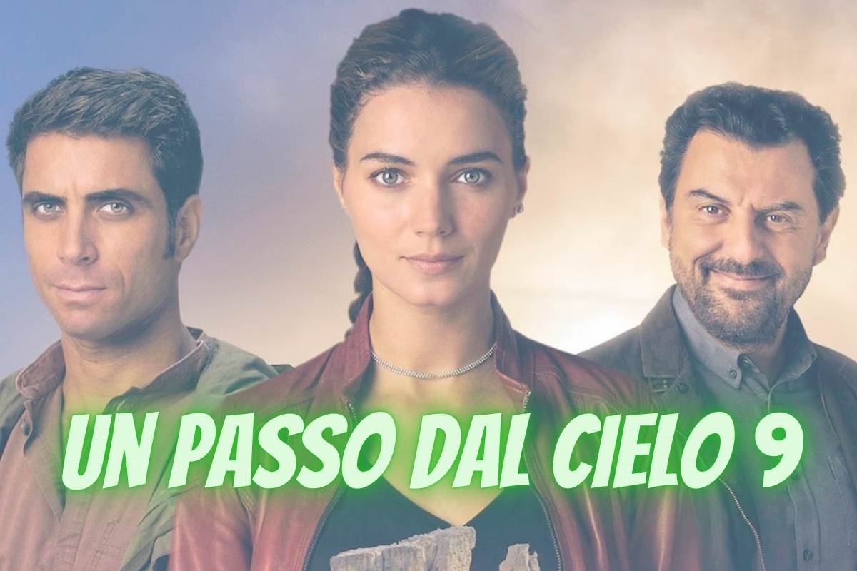 Cast Un Passo dal Cielo 9